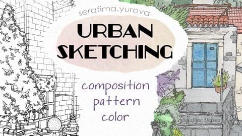 URBAN SKETCHING | Composition, Pattern, Color