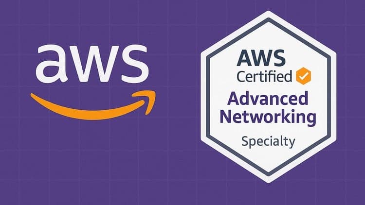 AWS Advanced Networking ANS-C01: Practice Tests 2026