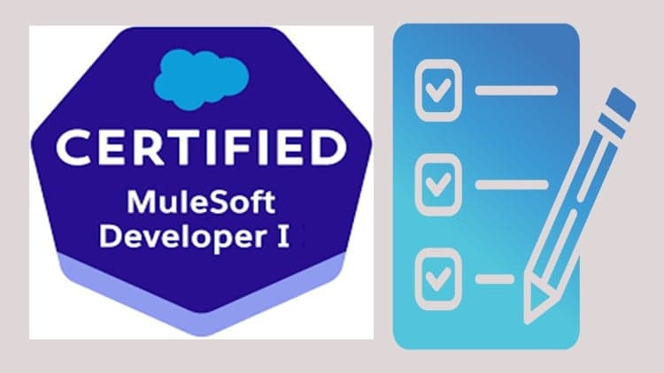MuleSoft Developer I Mule-Dev-201: Practice Tests 2026